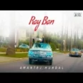Ray Ban - Amantej Hundal Ringtone
