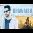 Khawaish - Prateek Sharma Shumalini Goswami Ringtone