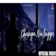 Changa Na Lagge - Nikk Ringtone