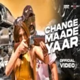 Change Maade Yaar - Elly Mangat Ringtone