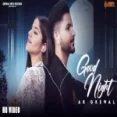 Good Night - Ar Grewal Ringtone