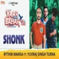 Shonk - Yaadi Mansa Ringtone