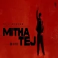 Mitha Tej - Gill Manuke Ringtone