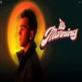 Its Morning - Jass Manak Ringtone