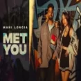 Met You - Mani Longia Ringtone
