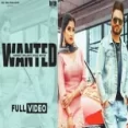 Wanted - Harpreet Dhillon Gurlez Akhtar Ringtone