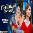 Debi Mand Me Aagi - Amit Saini Rohtakiya Ringtone