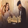 Hullare - G Khan Ringtone