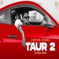 Taur 2 - Lopon Sidhu Ringtone