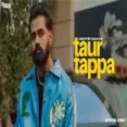 Taur Tappa - Shooter Kahlon Ringtone