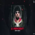 2 Percent - Garry Sandhu Ringtone