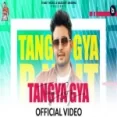 Tangya Gya - R Nait Ringtone