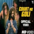 Court Me Goli - Rahul Puthi Ashu Twinkal Ringtone