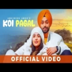 Koi Pagal - Amrinder Amry Ringtone