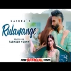 Rulawange - Naiqra Ft Parmish Verma Ringtone
