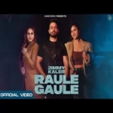 Raule Gaule - Jimmy Kaler Gurlez Akhtar Ringtone