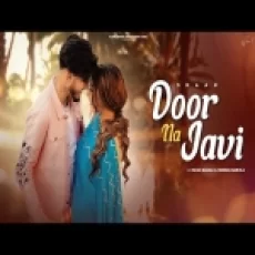 Door Na Javi - Shaah Ringtone