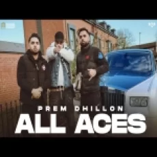 All Aces - Prem Dhillon Ringtone