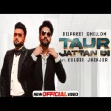 Taur Jattan Di - Dilpreet Dhillon Kulbir Jhinjer Ringtone
