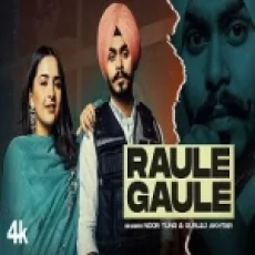 Raule Gaule - Noor Tung Gurlej Akhtar Ringtone