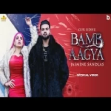 Bamb Aagya - Gur Sidhu Jasmine Sandlas Ringtone