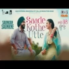 Saade Kothe Utte - Ammy Virk Nimrat Khaira Ringtone