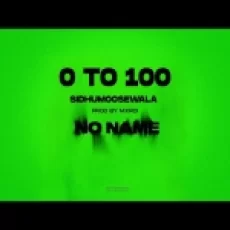 0 To 100 - Sidhu Moose Wala Ringtone