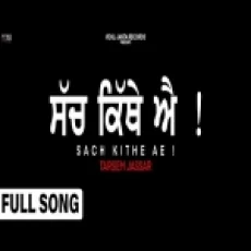 Sach Kithe Ae - Tarsem Jassar Ringtone