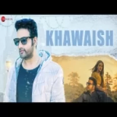 Khawaish - Prateek Sharma Shumalini Goswami Ringtone
