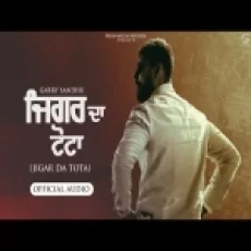 Jigar Da Tota - Garry Sandhu Ringtone