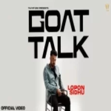 Goat Talk - Lopon Sidhu Ringtone