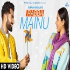 Rabba Mainu - Gurnam Bhullar Ringtone