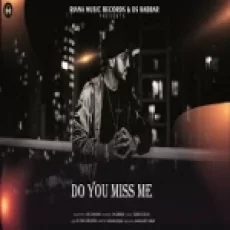 Do You Miss Me - Ns Chauhan Ringtone