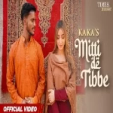 Mitti De Tibbe - Kaka Ringtone