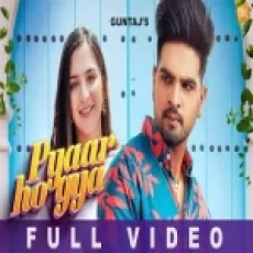 Pyaar Ho Gya - Guntaj Gurlej Akhtar Ringtone
