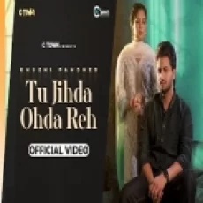 Tu Jihda Ohda Reh - Khushi Pandher Ringtone