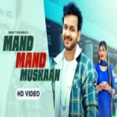 Mand Mand Muskaan - Mohit Sharma Ringtone