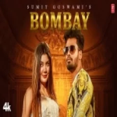 Bombay - Sumit Goswami Ringtone
