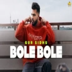Bole Bole - Gur Sidhu Ringtone