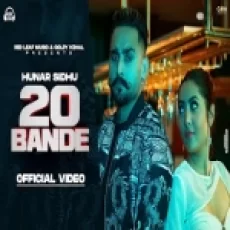 20 Bande - Hunar Sidhu Kotti Ringtone