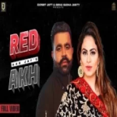 Red Akh - Aar Jay Gurlez Akhtar Ringtone