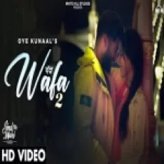 Wafa 2 - Oye Kunaal Ringtone