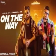 On The Way - Khasa Aala Chahar Kd Ringtone