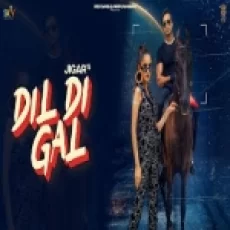 Dil Di Gal - Jigar Ringtone