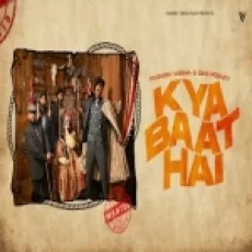 Kya Baat Hai - Parmish Verma Ringtone