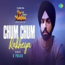 Chum Chum Rakheya - B Praak Ringtone
