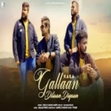 Gallaan Dilaan Diyaan - Kaka Ringtone