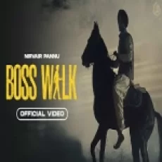 Boss Walk - Nirvair Pannu Ringtone