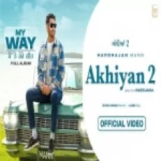 Akhiyan 2 - Harbhajan Mann Ringtone