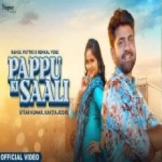 Pappu Ki Saali - Rahul Putthi Rinkal Yogi Ringtone